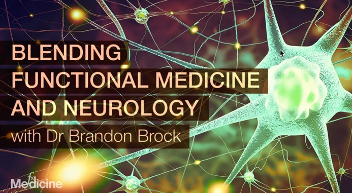 Functional Medicine and Neurology