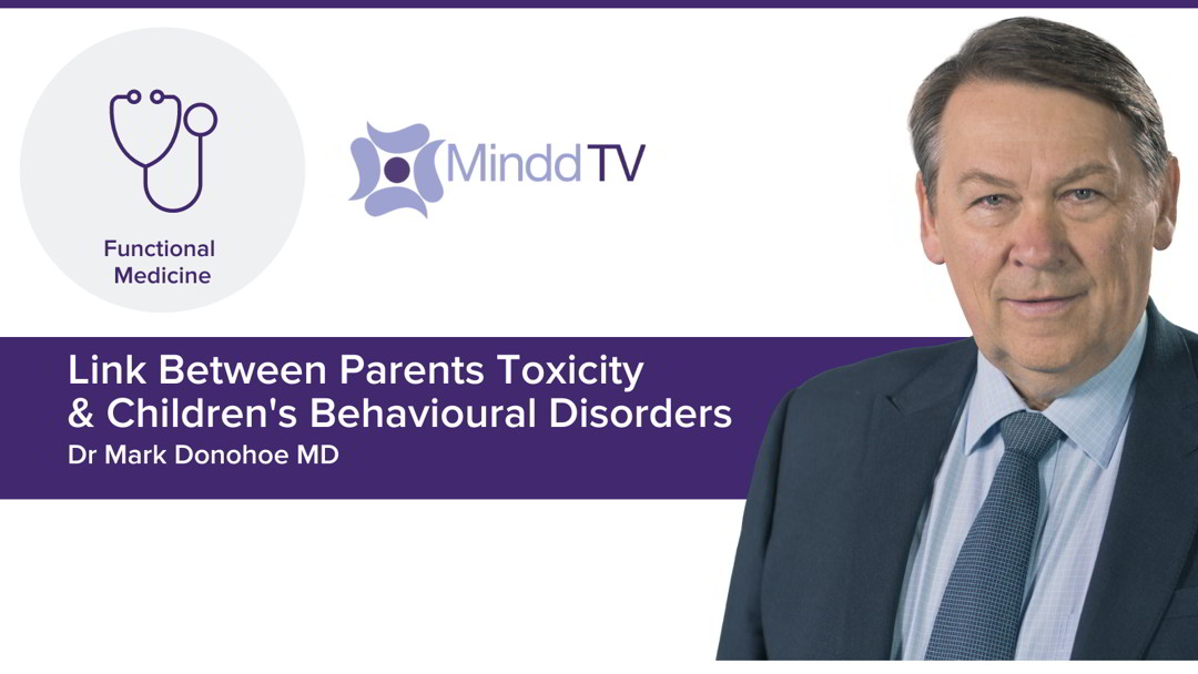Link Between Parents Toxicity & Childrens Behavioural Disorders